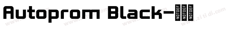 Autoprom Black字体转换 Autoprom Black字体转换